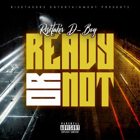 Ready or Not