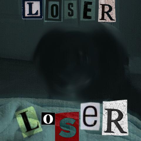 Loser (feat. Tinman)