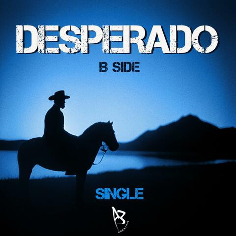 Desperado (B SIDE)