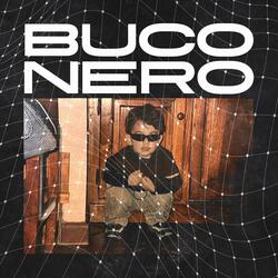 BUCO NERO