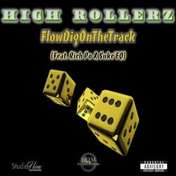High Rollerz (feat. Rich Po & Suke'eq)