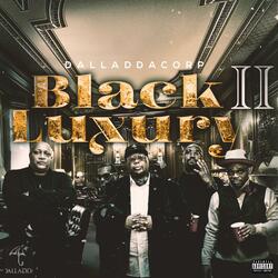 Black Luxury 2 (feat. Shani Shanell, Piper, Tim Black, Knote Wit-A-K & Bambedrok/8MileSlik)