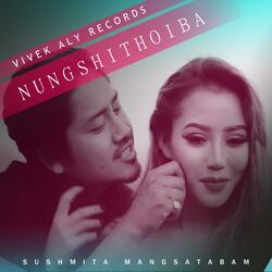 NUNGSHITHOIBA (feat. SUSHMITA)
