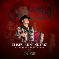 Te Dedico Esta Canción