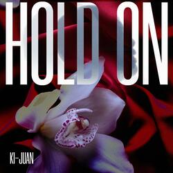 Hold On (feat. Mike Conscious)