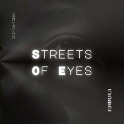 Streets Of Eyes