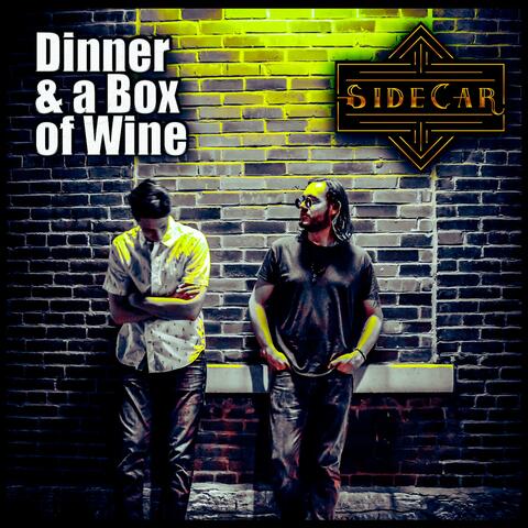 Dinner & a Box of Wine