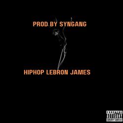 Hip Hop Lebron James