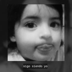 Sigo siendo yo