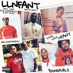 LLNFANT (feat. J Ree, Ekillaofftheblock & Hot Sauce)