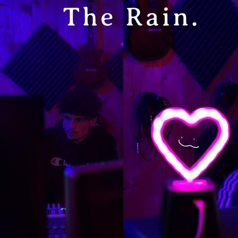 The Rain Freestyle