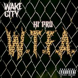 Hi Pro (W.T.F.A.)
