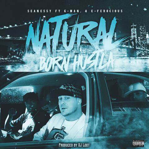 Natural Born Hustla (Special Version) (feat. G-Man Critical & E-Ferocious)