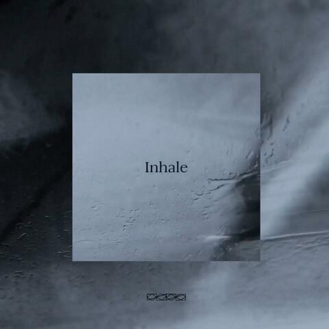 Inhale