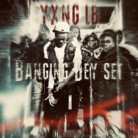 BANGING DEY SET