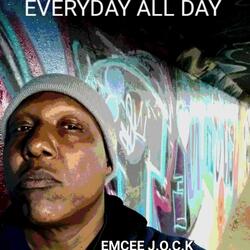 EVERYDAY ALL DAY