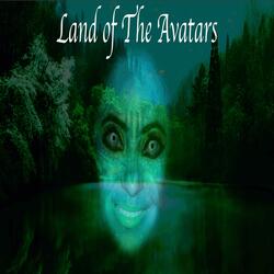 Land of The Avatars