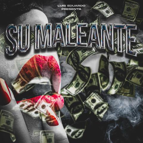 Su Maleante