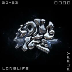 LONG LIFE