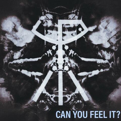 Can You Feel It?