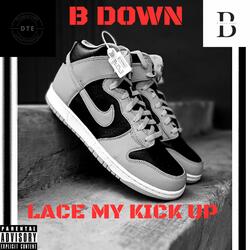 Lace My Kicks Up