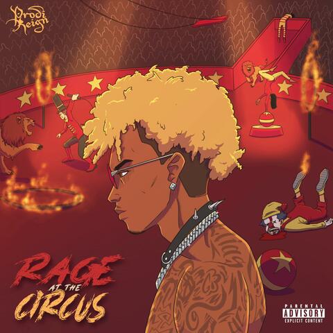 Rage At The Circus