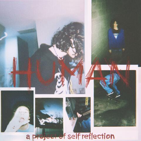 human:a project of self reflection