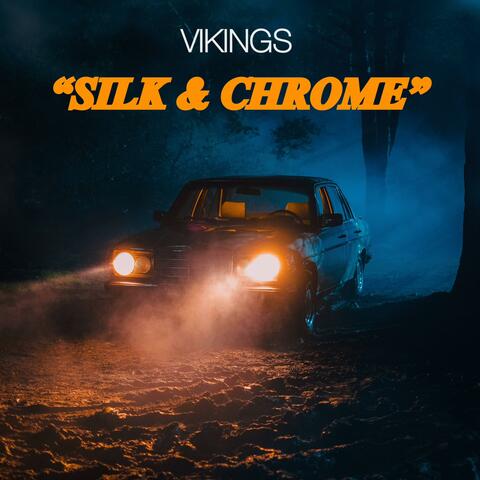 Silk & Chrome