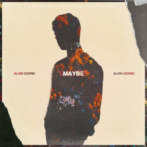 MAYBE
