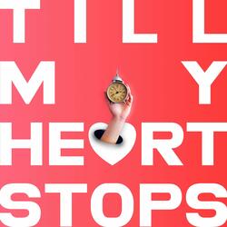 Till My Heart Stops