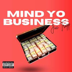 Mind Yo Business