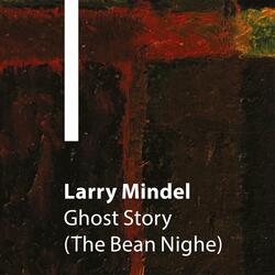 Ghost Story (The Bean Nighe)