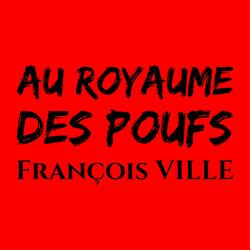 AU ROYAUME DES POUFS