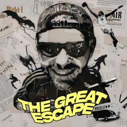 The Great Escape