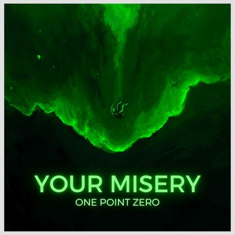 Your Misery