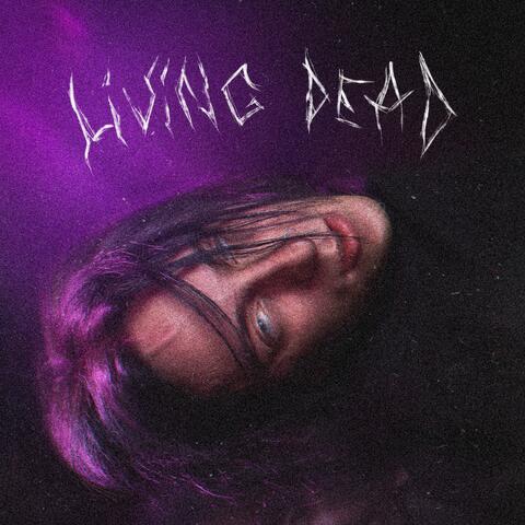 LIVING DEAD