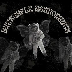 Butterfly Astronauts