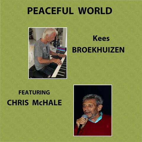 Peaceful World (feat. Chris McHale)