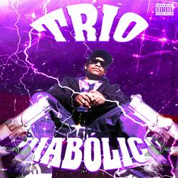 TRIO DIABÓLICO (feat. S0DA & Calus)