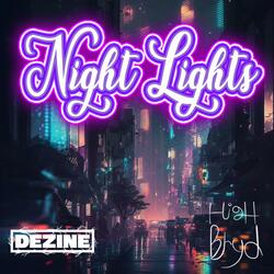 Night Lights (feat. Highbryd)