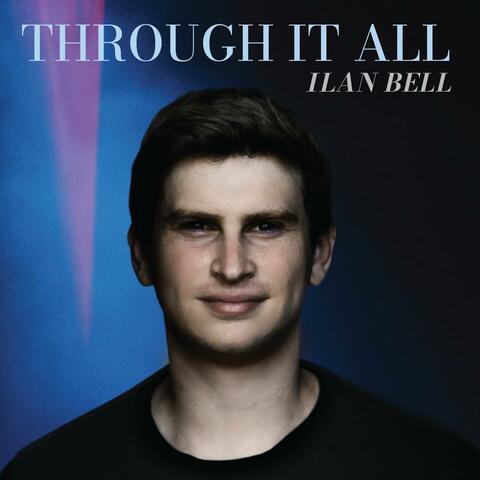 Through It All