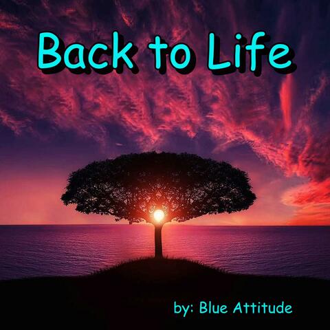 Back to Life (feat. Chris Spruit & Marty Straub)