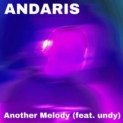 Another Melody (feat. undy)