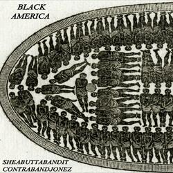 BLACK AMERICA (feat. Contraband Jonez)