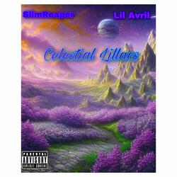 Celestial Lillacs (feat. Lil Avril & Yung Rit)