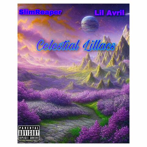 Celestial Lillacs (feat. Lil Avril & Yung Rit)