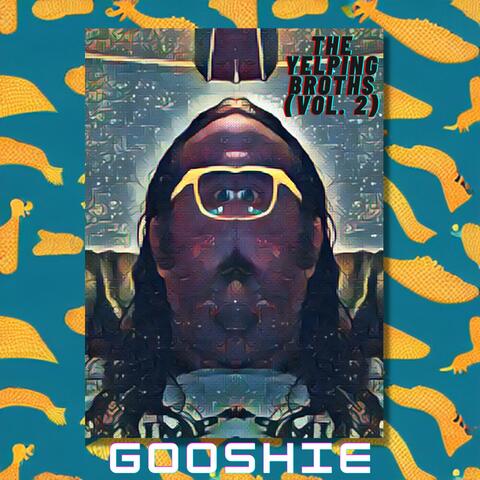 The Yelping Broths, Vol. 2 (Demos and Oddities)