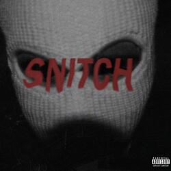 SNITCH (feat. Melay)