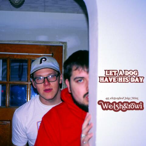 LET A DOG HAVE HIS DAY EP