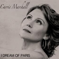I Dream Of Paris